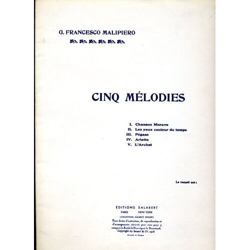 Malipiero Cinq Melodies