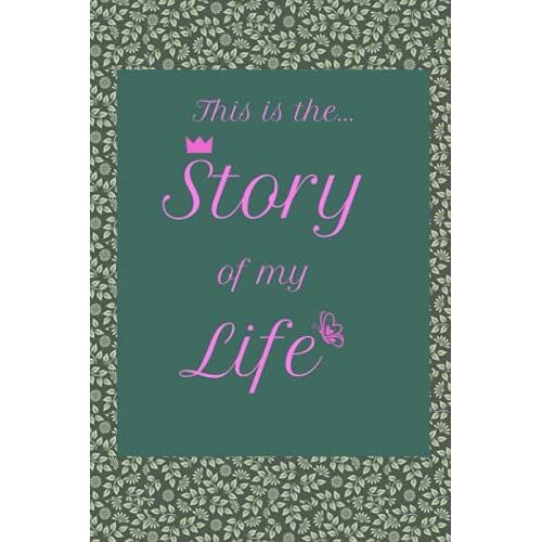 This Is The Story Of My Life (6x9 Inch, 120 Pages, Custom Distressed Lined) - Journal - Notebook - Diary - Thoughts On Paper, Idea Recording, Dream ... Journal. Perfect Gift For Girls And Women