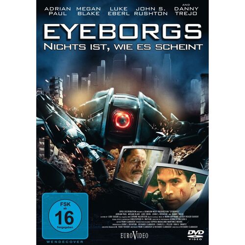 Eyeborgs - Nichts Ist, Wie Es Scheint