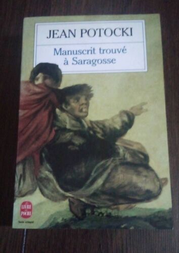 Manuscrit Trouvé À Saragosse, Jean Potocki
