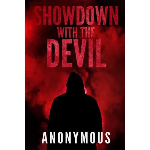 Showdown With The Devil: Bourbon Kid Book 10