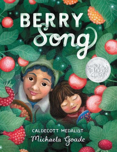 Berry Song (Caldecott Honor Award Winner)