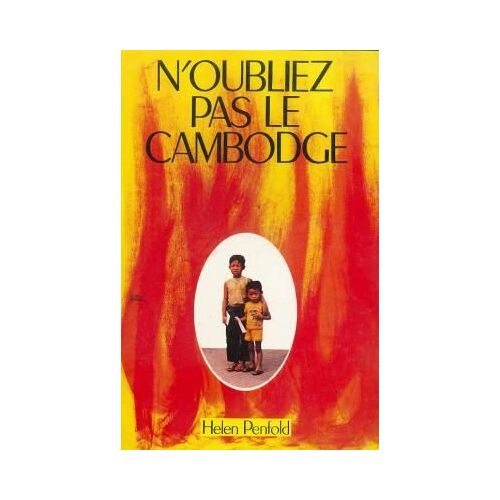 N Oubliez Pas Le Cambodge