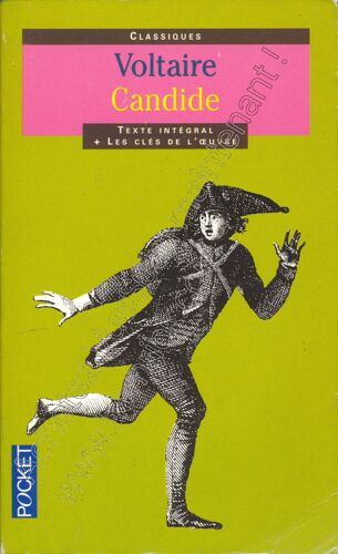 Candide Ou L'optimisme, Et Autres Contes - Texte Intégral + Les Clés De L'oeuvre ("Au Fil Du Texte ", "Dossier Historique Et Littéraire") - Préface Et Commentaires De Pierre Malandain