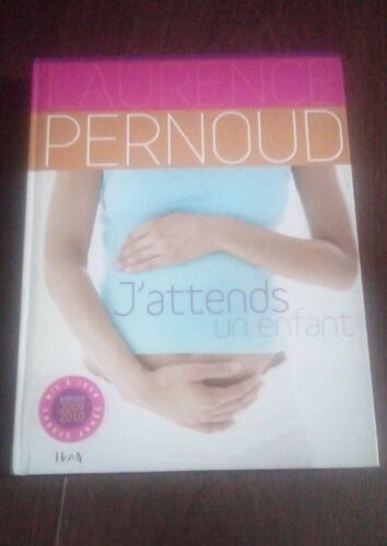 J'attends Un Enfant, Laurence Pernoud