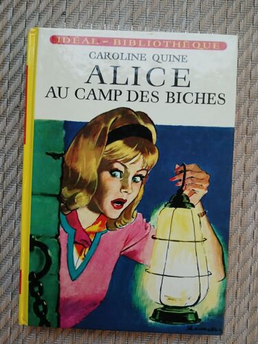 Alice Au Camp Des Biches - Caroline Quine