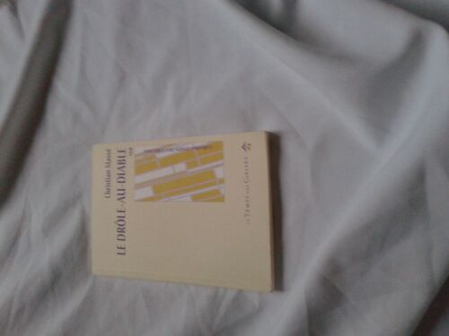 Le Drôle-Au-Diable - Récit