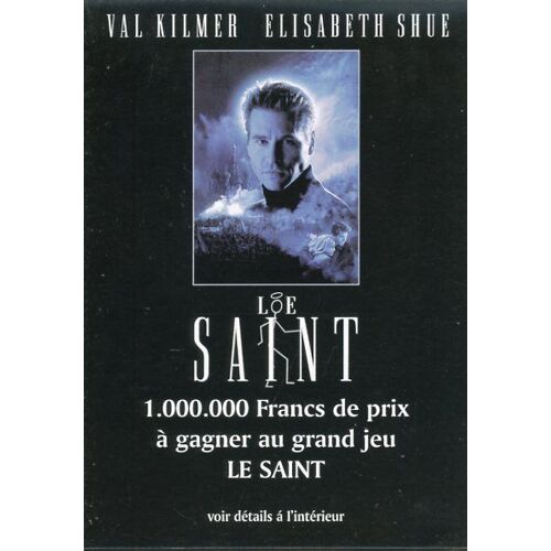 Le Saint, Synopsis Dépliant, De Phillip Noyce, Avec Val Kilmer, Elisabeth Shue, Alun Armstrong