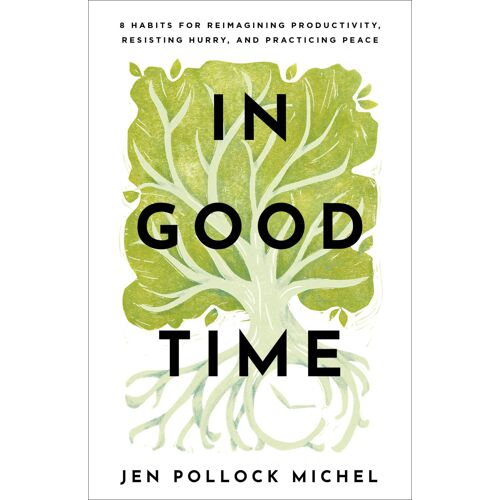 In Good Time