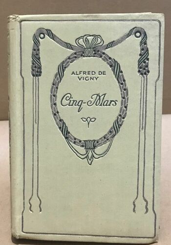 Cinq Mars Ou La Conjuration Sous Louis Xiii