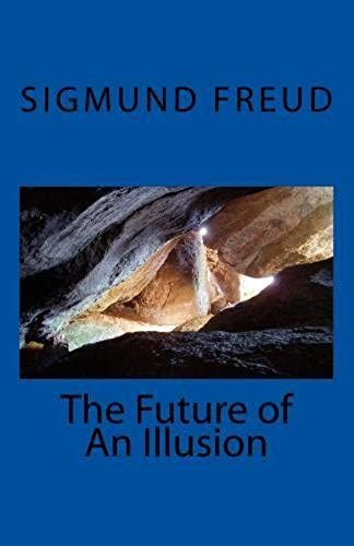 The Future Of An Illusion