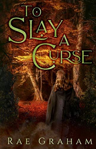 To Slay A Curse