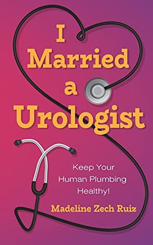 I Married A Urologist