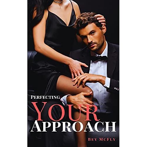 Perfecting Your Approach