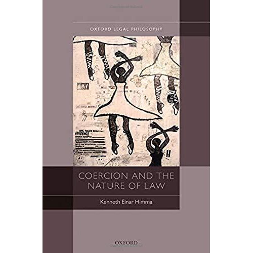 Coercion & The Nature Of Law Olph C