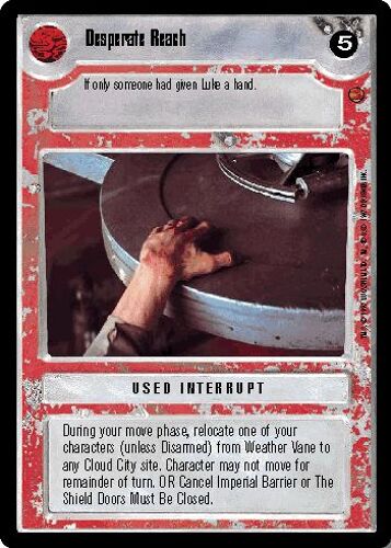 Desperate Reach - Cloud City - Star Wars Ccg