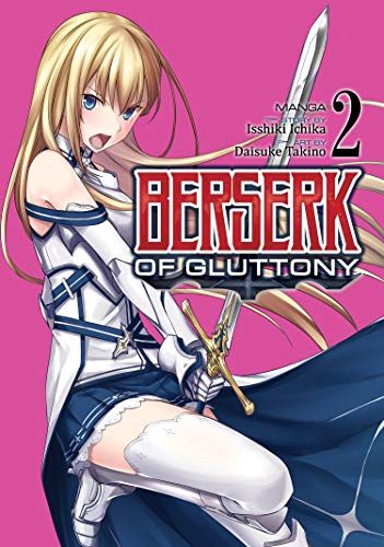 Berserk Of Gluttony (Manga) Vol. 2