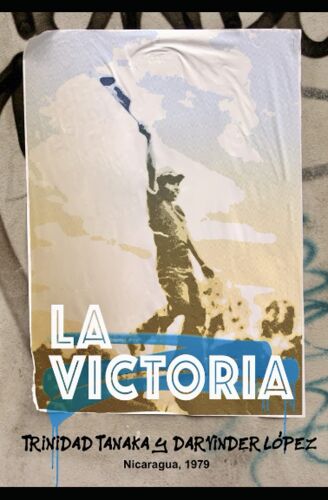 La Victoria: Nicaragua, 1979