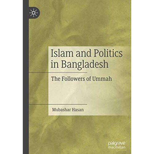 Islam And Politics In Bangladesh