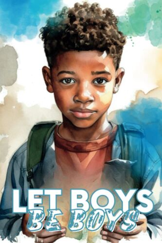 Let Boys Be Boys