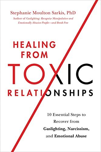 Healing From Toxic Relationships