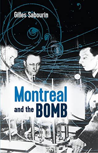 Montreal And The Bomb