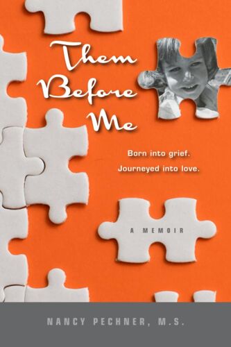Them Before Me - Born Into Grief. Journeyed Into Love.