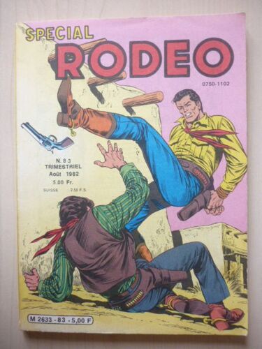 Special Rodeo No  83  / Aout 1982