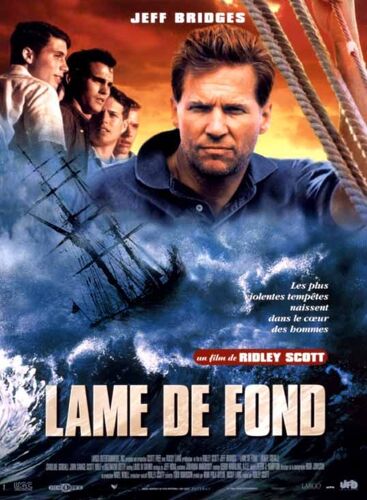 Lame De Fond /White Squall - Véritable Affiche De Cinéma - Format 40x60 Cm -De Ridley Scott Avec Jeff Bridges, John Savage, Caroline Goodall, Scott Wolf, Jeremy Sisto, Ryan Phillippe - 1996