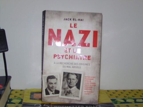 Le Nazi Et Le Psychiatre