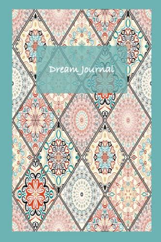 Boho Chic Dream Journal: Thoughtful Two-Page Dream Journal Design For Each Dream, 6 Inches X 9 Inches, 121 Crisp White Pages, Designer Cover, Matte Finish