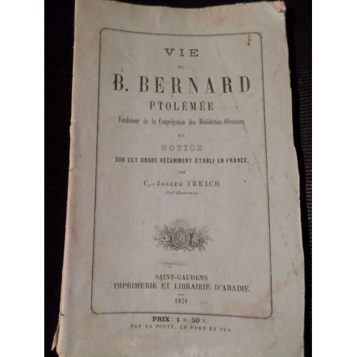 Vie De B. Bernard Ptolemee - Fondateur De La Congregation Des Benedictins-Olivetains