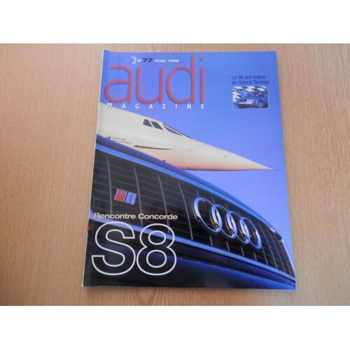 Audi Magazine 77  Rencontre Concorde S8