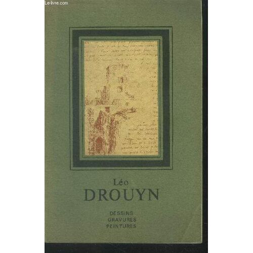 Léo Drouyn Dessins Gravures Peintures