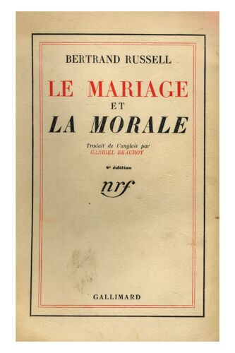 Le Mariage Et La Morale / Russel, Bertrand / Réf 11319