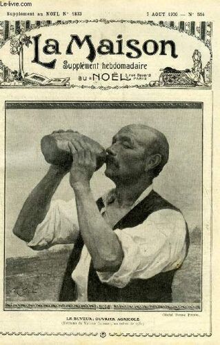 La Maison N° 554 - Le Grain De Blé Par S. Coubé, Nous Écrivons (Suite) Par P. D Asvin, Le Déclin De Saint Cyr Par Henriette Meylan, De La Charité Envers Dieu Par Saint Augustin, Balérus Par René(...)