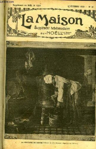 La Maison N° 50 - Le Petit Jésus Par Nouvelet, La Justice En Éducation Par Jacques Herbé, Les Soirées Chez La Duchesse Du Maine Au Début Du Xiiie Siècle, Pélagie Par Jules Bertaut