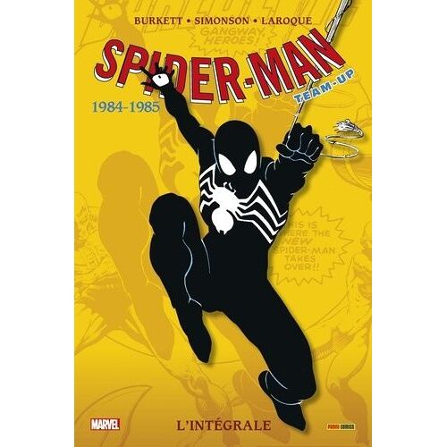 Spider-Man Team-Up : L'intégrale - 1984-1985