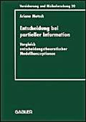 Entscheidung Bei Partieller Information