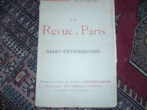 La Revue De Paris Et De Saint Petersbourg 15 Octobre 1887  0 