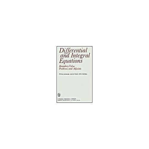 Differential And Integral Equations: Boundary Value Problems And Adjoints
