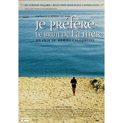 Je Préfère Le Bruit De La Mer, Synopsis Dépliant, Mimmo Calopresti, Silvio Orlando, Fabrizia Sacchi