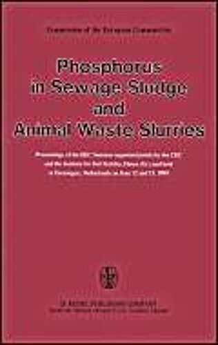 Phosphorus In Sewage Sludge And Animal Waste Slurries