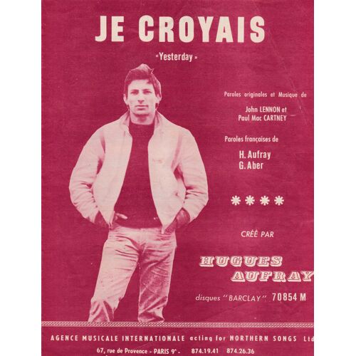 Je Croyais (Hugues Aufray)