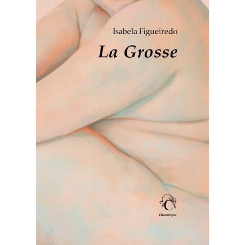 La Grosse