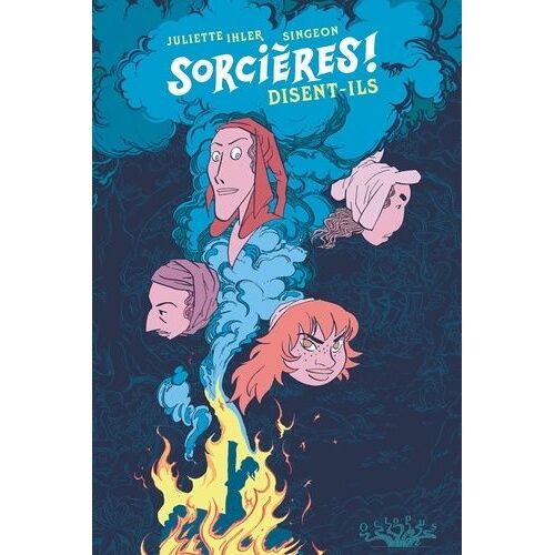Sorcières ! Disent-Ils