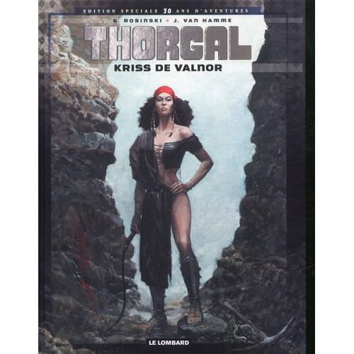 Thorgal: Kriss De Valnor - Edition Spéciale