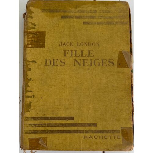 Fille Des Neiges, Jack, London Hachette 1949