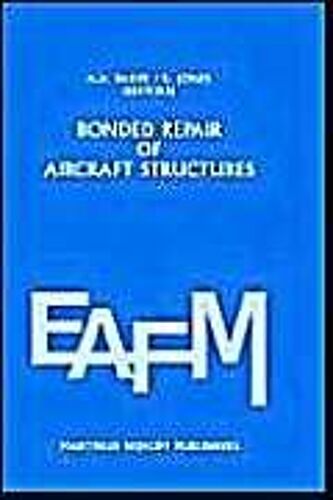 Bonded Repair Of Aircraft Structures