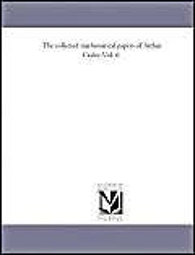 The Collected Mathematical Papers Of Arthur Cayley.Vol. 6